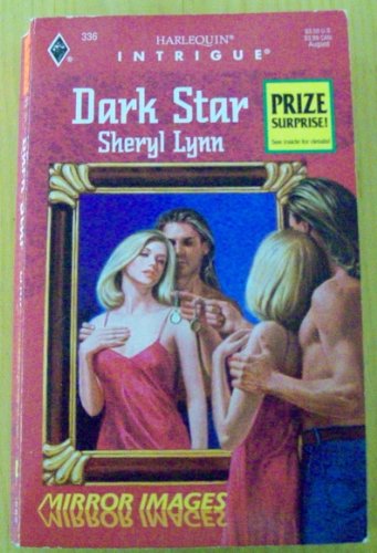 Beispielbild fr Dark Star (Harlequin Intrigue) zum Verkauf von WorldofBooks
