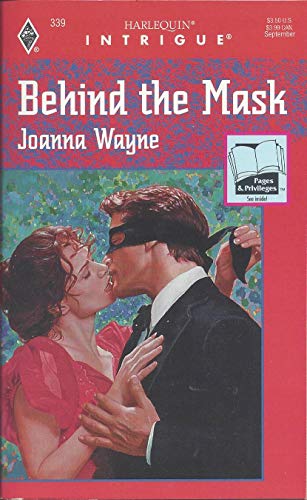 Stock image for Harlequin Intrigue #339: Behind the Mask for sale by ThriftBooks-Dallas