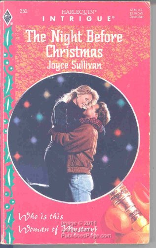 The Night Before Christmas (9780373223527) by Joyce Sullivan