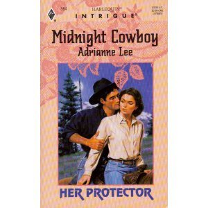 Midnight Cowboy (9780373223541) by Adrianne Lee