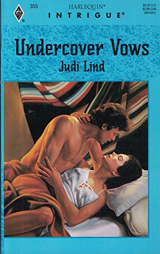 Imagen de archivo de Undercover Vows; Harlequin Intrigue 355 a la venta por OddReads
