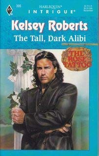 Imagen de archivo de The Tall, Dark Alibi (Harlequin Intrigue) a la venta por WorldofBooks