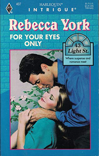 For Your Eyes Only (Intrigue) - York, Rebecca