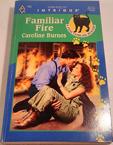 Stock image for Familiar Fire : Fear Familiar Mystery for sale by Better World Books