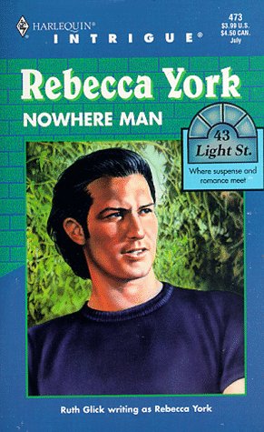 Nowhere Man : 43 Light Street (Harlequin Intrigue #473)