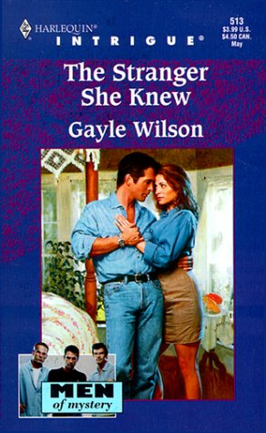 9780373225132: The Stranger She Knew (Men Of Mystery) (Harlequin Intrigue #513)