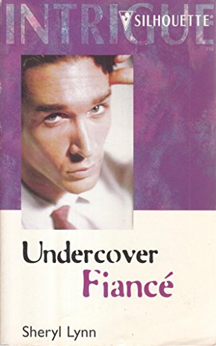 Undercover Fiance (Elk River, Colorado) (9780373225187) by Sheryl Lynn