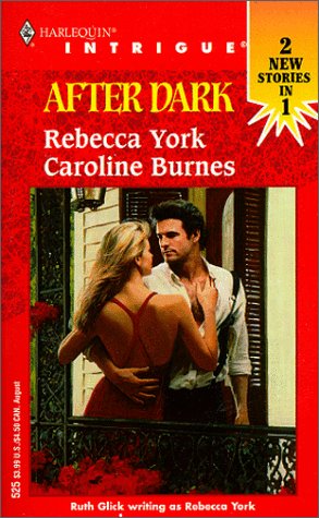 After Dark: Counterfeit Wife / Familiar Stranger (9780373225255) by Rebecca York; Caroline Burnes