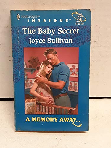 The Baby Secret (9780373225460) by Joyce Sullivan