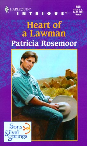 Stock image for Heart Of A Lawman (Sons Of Silver Springs) (Intrigue, 559) for sale by SecondSale