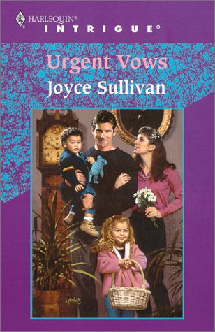 Urgent Vows (9780373225712) by Sullivan, Joyce