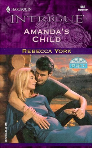 Amanda's Child : 43 Light Street (Harlequin Intrigue #582)