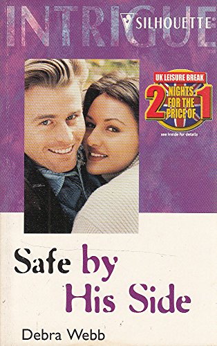 Stock image for Safe by His Side (The Colby Agency, Book 1) (Harlequin Intrigue Series #583) for sale by Gulf Coast Books