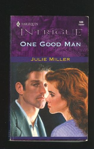 Imagen de archivo de One Good Man (Intrigue Series No. 588) a la venta por SecondSale
