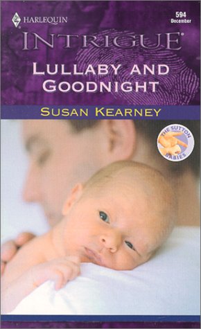 Beispielbild fr Lullaby and Goodnight (The Sutton Babies) zum Verkauf von SecondSale