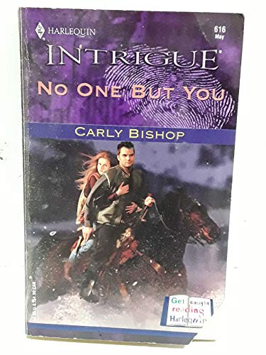 No One but You : Lovers Under Cover (Harlequin Intrigue #616)