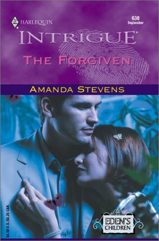 Beispielbild fr Forgiven (Eden's Children) (Harlequin Intrigue, No. 630) zum Verkauf von SecondSale