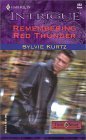 Remembered Red Thunder (Flesh & Blood) (9780373226535) by Kurtz, Sylvie