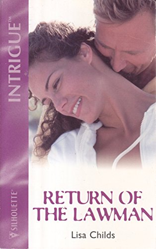 Return of the Lawman (Harlequin Intrigue #664)