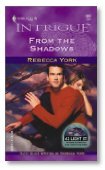 From the Shadows : 43 Light Street (Harlequin Intrigue #667)