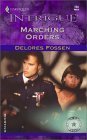 Marching Orders : Men on a Mission (Harlequin Intrigue #704)