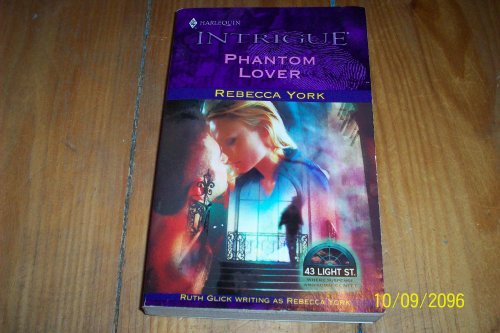 Beispielbild fr PHANTOM LOVER (43 Light Street, Book 25) (Harlequin Intrigue Series #706) zum Verkauf von Comic World