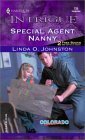 9780373227259: Special Agent Nanny (Harlequin Intrigue No. 725) (Colorado Confidential series)