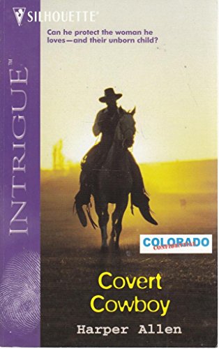 9780373227358: Covert Cowboy (Colorado Confidential, Book 6)