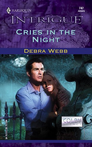 Cries in the Night : Colby Agency (Harlequin Intrigue #747)