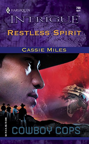 RESTLESS SPIRIT (Harlequin Intrigue Ser., No. 769)