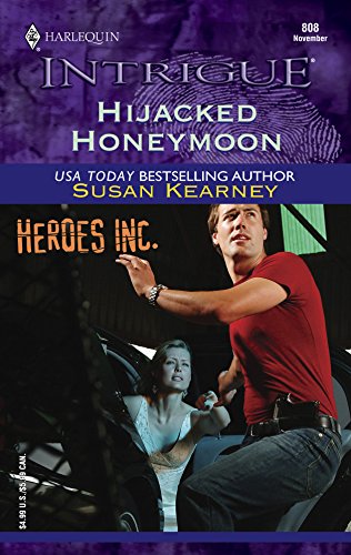 Beispielbild fr Hijacked Honeymoon (Heroes, Inc., Book 7) zum Verkauf von WorldofBooks