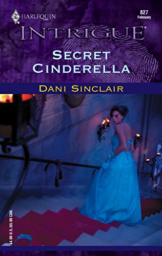 Beispielbild fr Secret Cinderella (Harlequin Intrigue Series) zum Verkauf von WorldofBooks