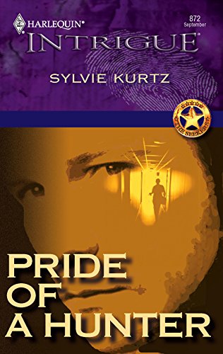 Beispielbild fr Pride of a Hunter zum Verkauf von Better World Books