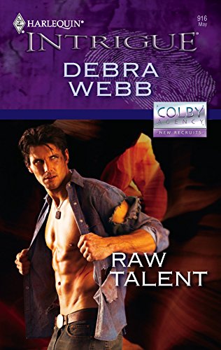 9780373229161: Raw Talent (The Colby Agency: New Recruits)