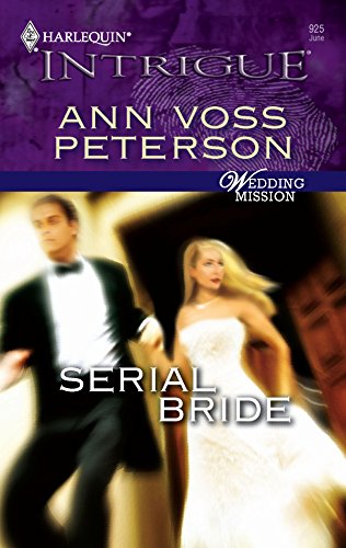 Serial Bride (9780373229253) by Peterson, Ann Voss