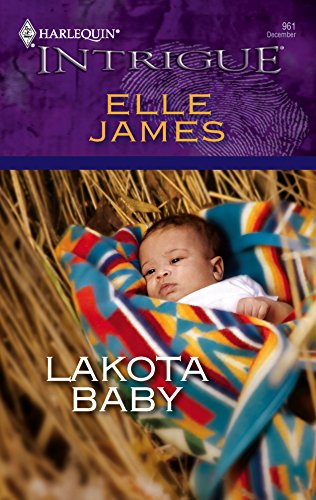 Lakota Baby (9780373229611) by James, Elle