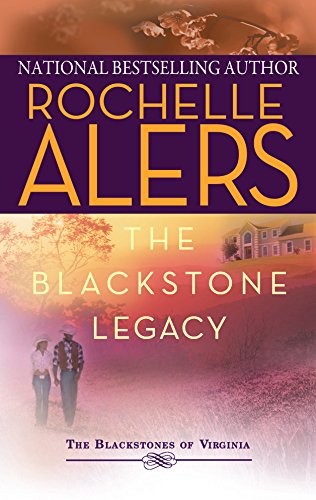 Stock image for The Blackstone Legacy: An Anthology (The Blackstones of Virginia) for sale by SecondSale