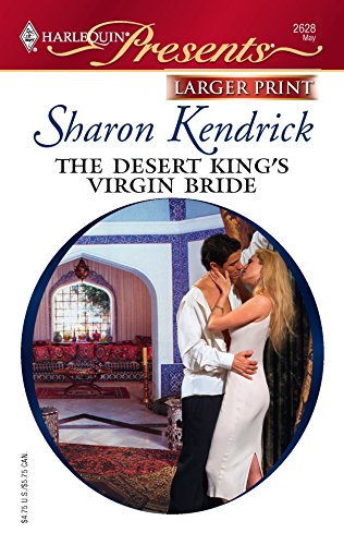 The Desert King's Virgin Bride (9780373233922) by Kendrick, Sharon