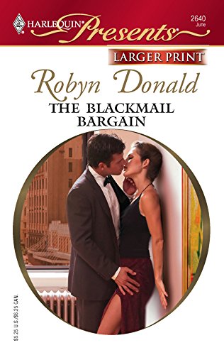 9780373234042: The Blackmail Bargain (Harlequin Presents)