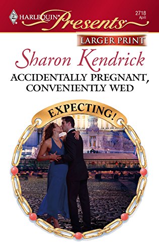 9780373234820: Accidentally Pregnant, Conveniently Wed