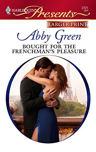 9780373234851: Bought for the Frenchman's Pleasure (Harlequin Large Print Presents)