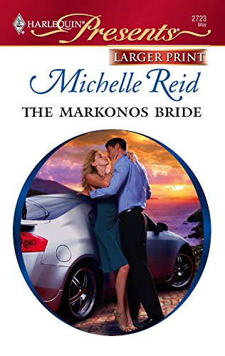 9780373234875: The Markonos Bride (Larger Print Harlequin Presents)