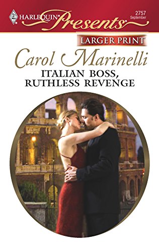 Italian Boss, Ruthless Revenge (9780373235216) by Marinelli, Carol