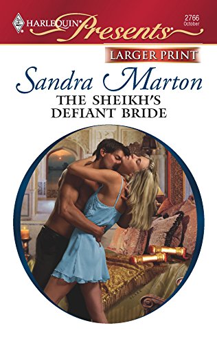 9780373235308: The Sheikh's Defiant Bride (Larger Print Harlequin Presents: The Sheikh Tycoons)