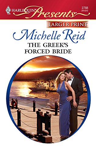 9780373235520: The Greek's Forced Bride (Larger Print Harlequin Presents: Bedded by... Blackmail)