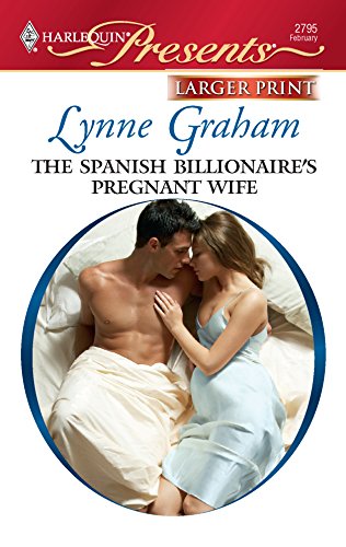 9780373235599: The Spanish Billionaire's Pregnant Wife