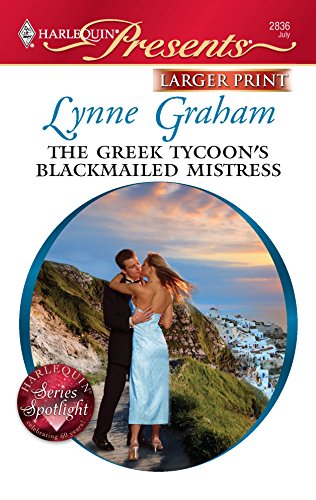 Stock image for The Greek Tycoon's Blackmailed Mistress for sale by ThriftBooks-Atlanta