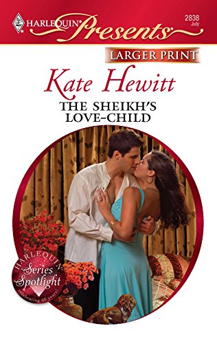 9780373236022: The Sheikh's Love-Child (Larger Print Harlequin Presents)