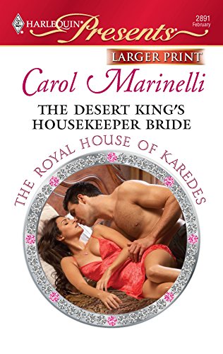 9780373236558: The Desert King's Housekeeper Bride (Harlequin Presents)