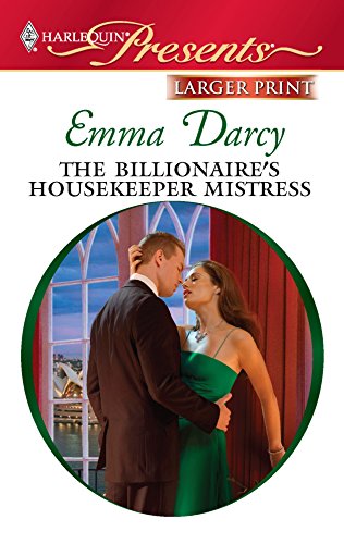 The Billionaire's Housekeeper Mistress (9780373237067) by Darcy, Emma